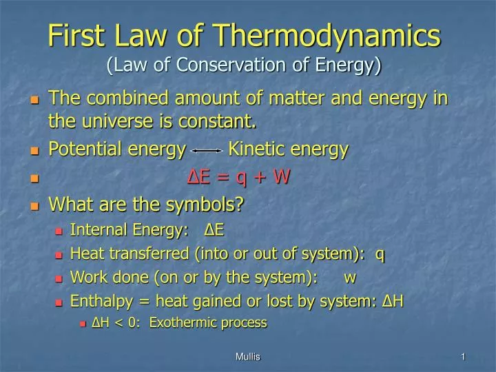 first law of thermodynamics law of conservation of energy