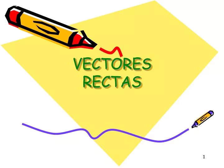 vectores rectas