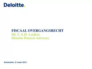 fiscaal overgangsrecht