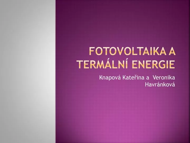 fotovoltaika a term ln energie