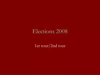 elections 2008