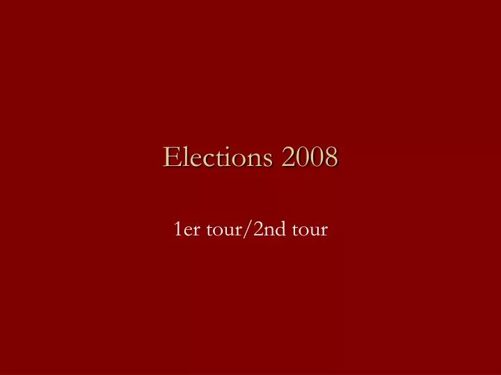 elections 2008
