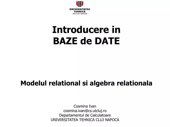 introducere in baze de date modelul relational si algebra relationala