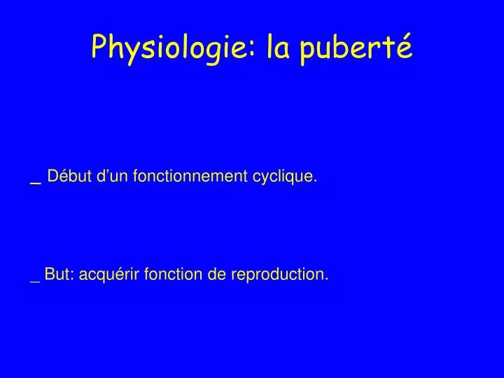 physiologie la pubert