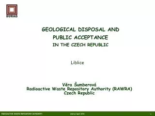 GEOLOGICAL DISPOSAL AND PUBLIC ACCEPTANCE IN THE CZECH REPUBLIC