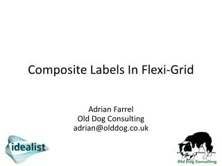 Composite Labels In Flexi-Grid