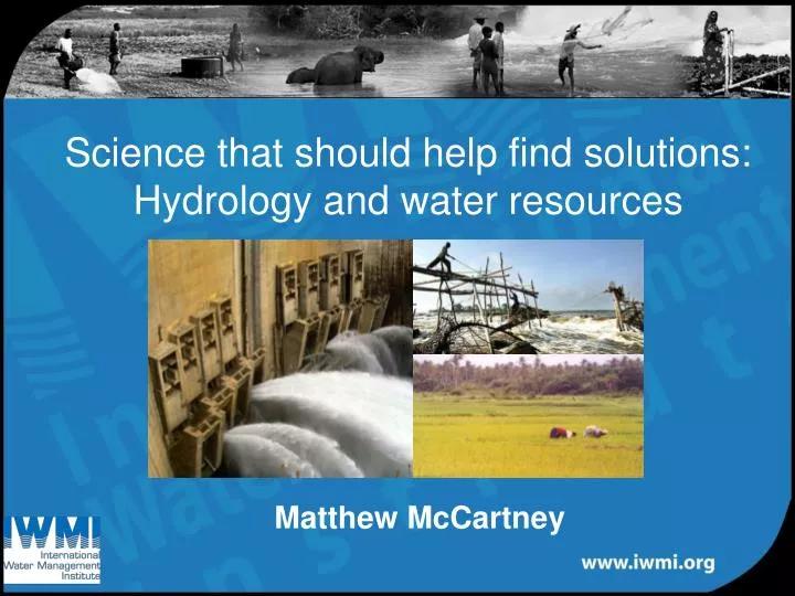 science that should help find solutions hydrology and water resources