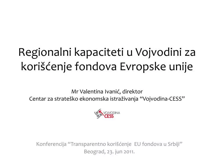 konferencija transparentno kori enje eu fondova u srbiji beograd 23 jun 2011
