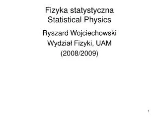 fizyka statystyczna statistical physics