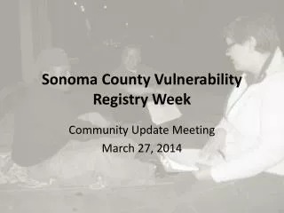 sonoma county vulnerability registry week