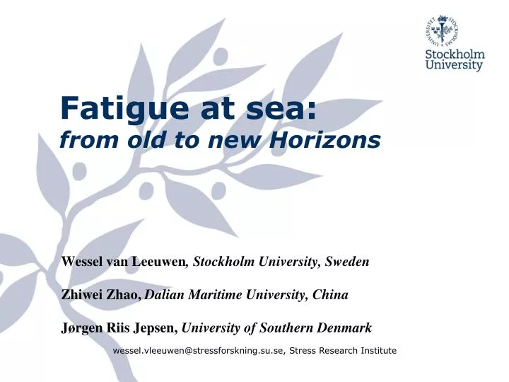 fatigue at sea from old to new horizons