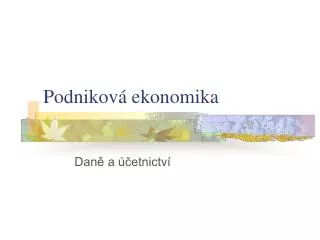 podnikov ekonomika