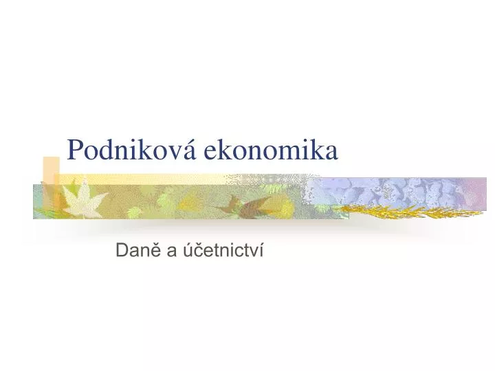 podnikov ekonomika