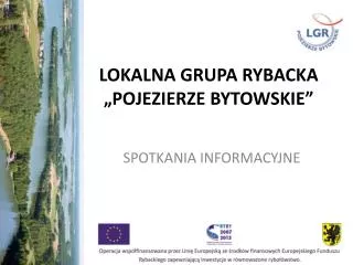 lokalna grupa rybacka pojezierze bytowskie