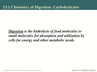 13.1 Chemistry of Digestion: Carbohydrates
