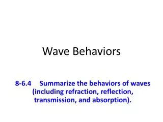 Wave Behaviors