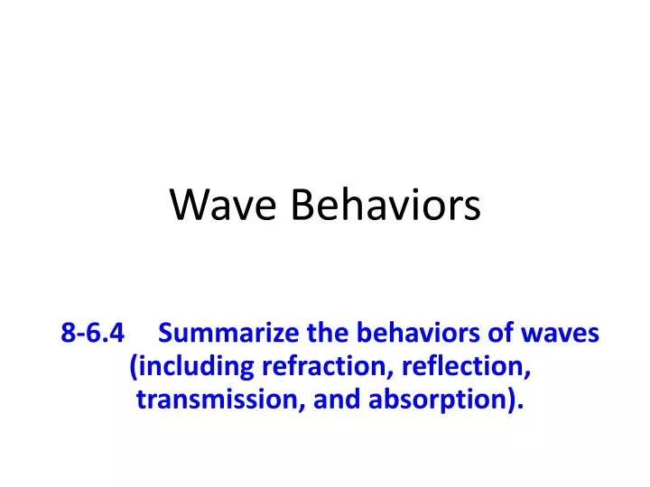 wave behaviors
