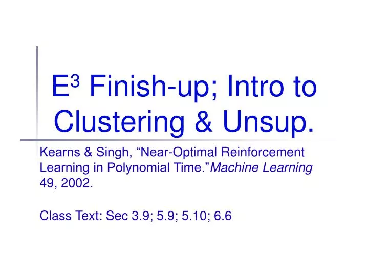 e 3 finish up intro to clustering unsup