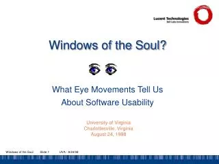 Windows of the Soul? What Eye Movements Tell Us About Software Usability