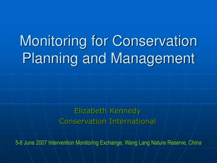 monitoring for conservation planning and management