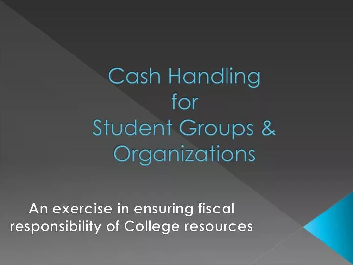 cash handling for student groups organizations