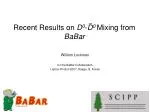 Recent Results on D 0 - D 0 Mixing from BaBar - slide 1