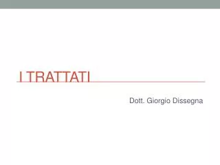 i trattati
