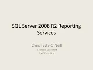 SQL Server 2008 R2 Reporting Services