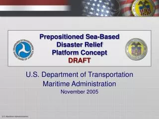 Prepositioned Sea-Based Disaster Relief Platform Concept DRAFT