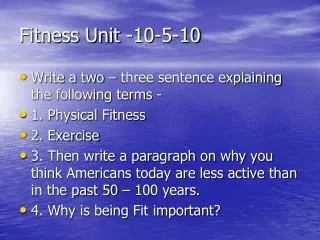 Fitness Unit -10-5-10