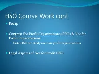 HSO Course Work cont
