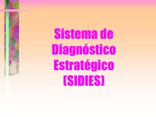 sistema de diagn stico estrat gico sidies