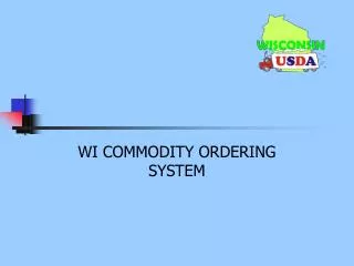WI COMMODITY ORDERING SYSTEM