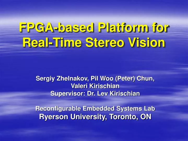 fpga based platform for real time stereo vision