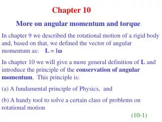 Chapter 10 More on angular momentum and torque