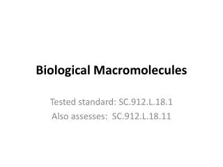 Biological Macromolecules