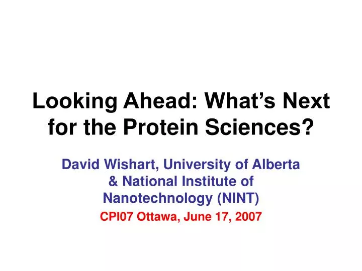 looking ahead what s next for the protein sciences