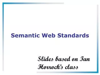 Semantic Web Standards