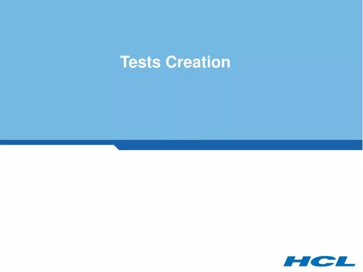 tests creation