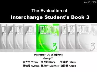The Evaluation of In terchange Student's Book 3