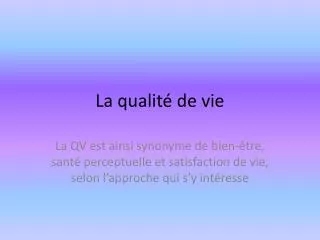 la qualit de vie