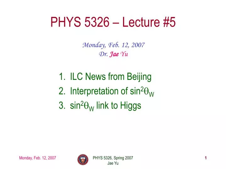 phys 5326 lecture 5