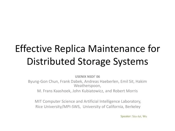 effective replica maintenance for distributed storage systems