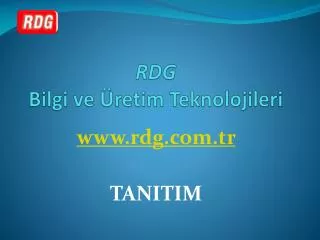 rdg bilgi ve retim teknolojileri