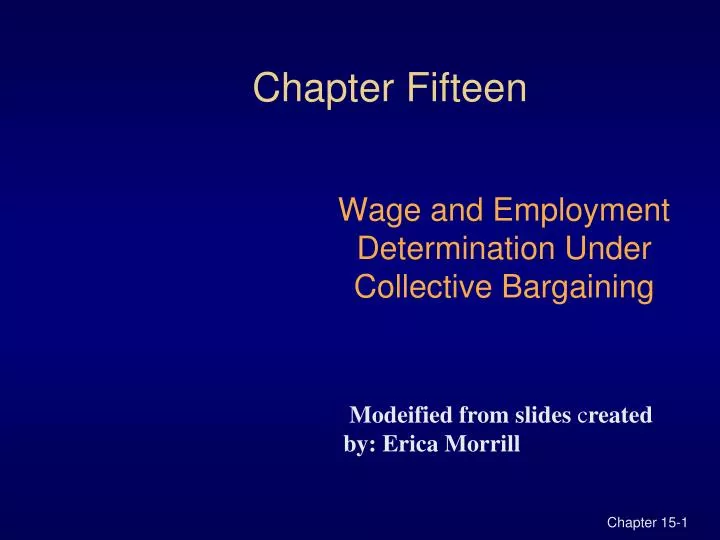 wage and employment determination under collective bargaining