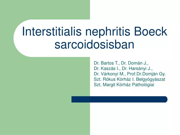 interstitialis nephritis boeck sarcoidosisban