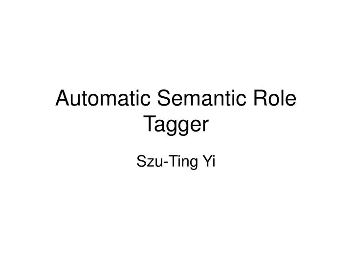 automatic semantic role tagger