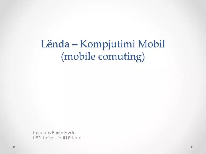 l nda kompjutimi mobil mobile comuting
