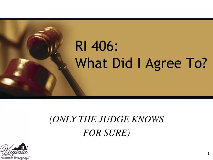 ri 406 what did i agree to