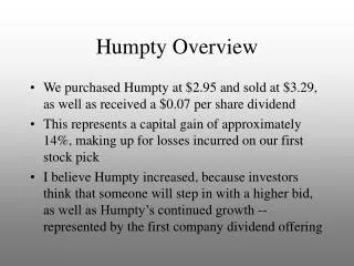Humpty Overview